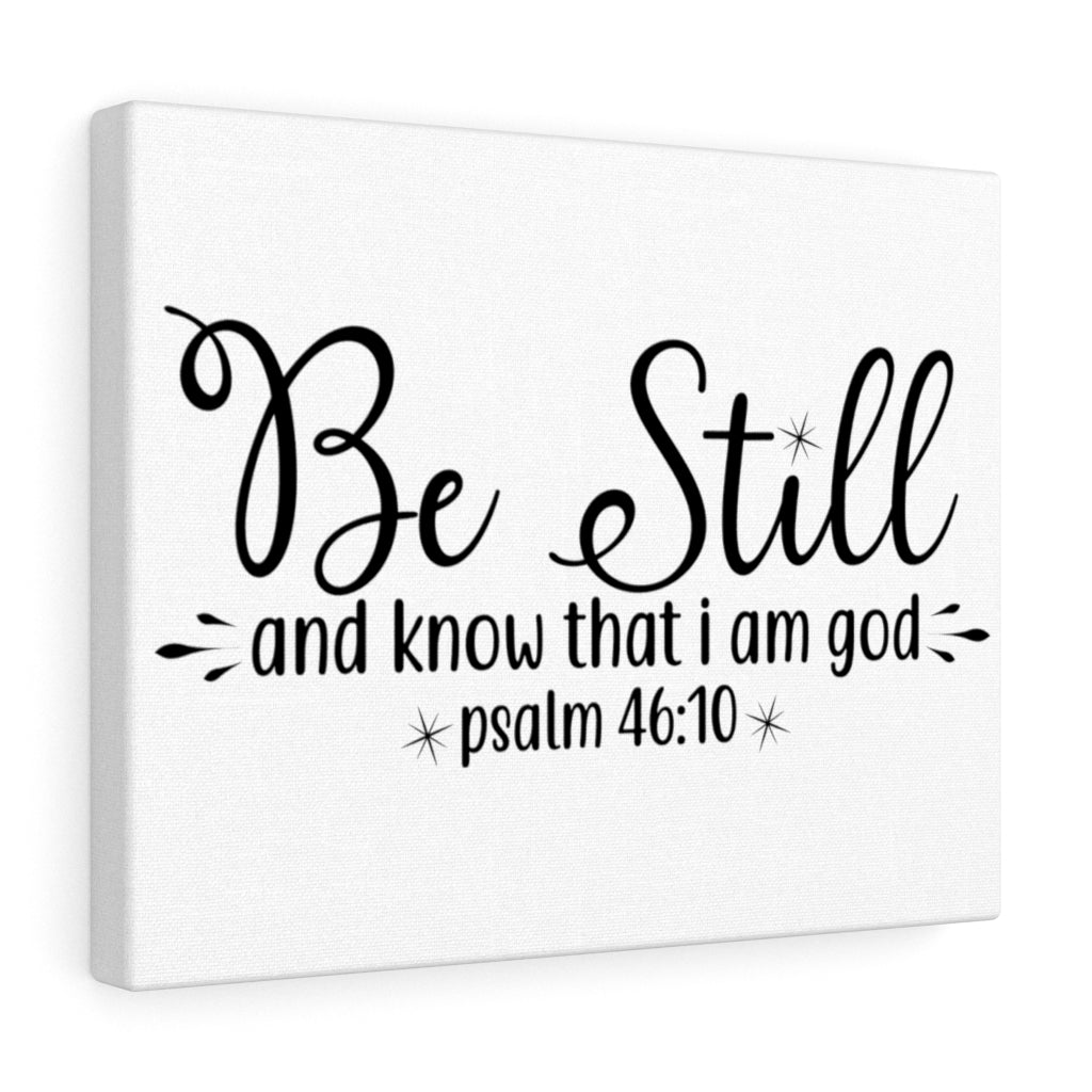 Scripture Walls That I Am God Psalm 46:10 Bible Verse Canvas Christian Wall Art Ready to Hang Unframed-Express Your Love Gifts