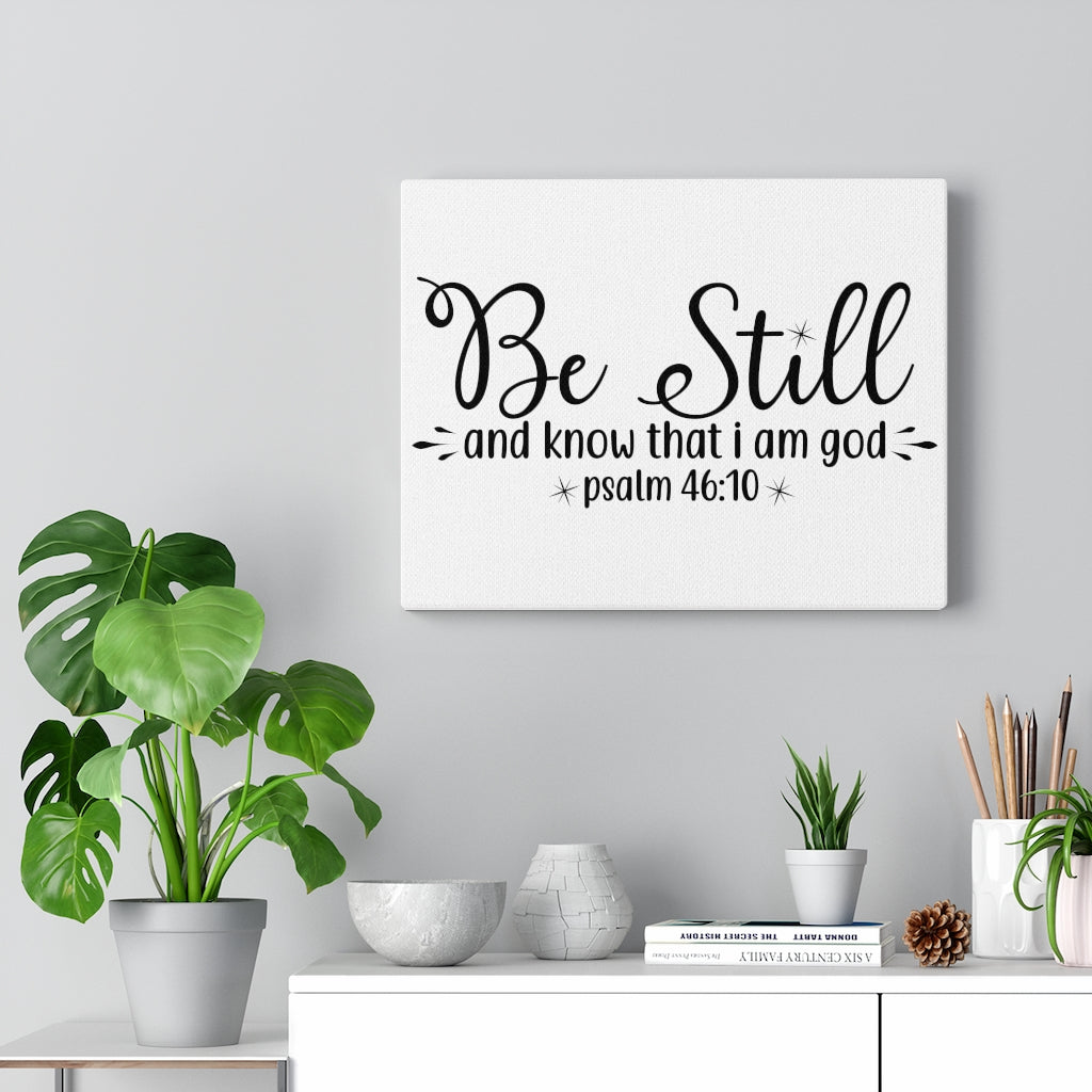 Scripture Walls That I Am God Psalm 46:10 Bible Verse Canvas Christian Wall Art Ready to Hang Unframed-Express Your Love Gifts