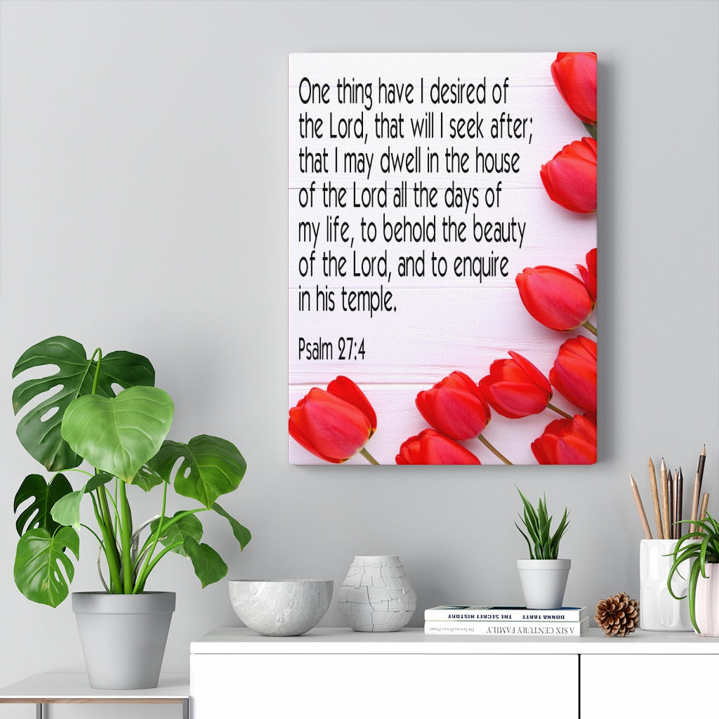 Scripture Walls The Beauty of The Lord Psalm 27:4 Bible Verse Canvas Christian Wall Art Ready to Hang Unframed-Express Your Love Gifts