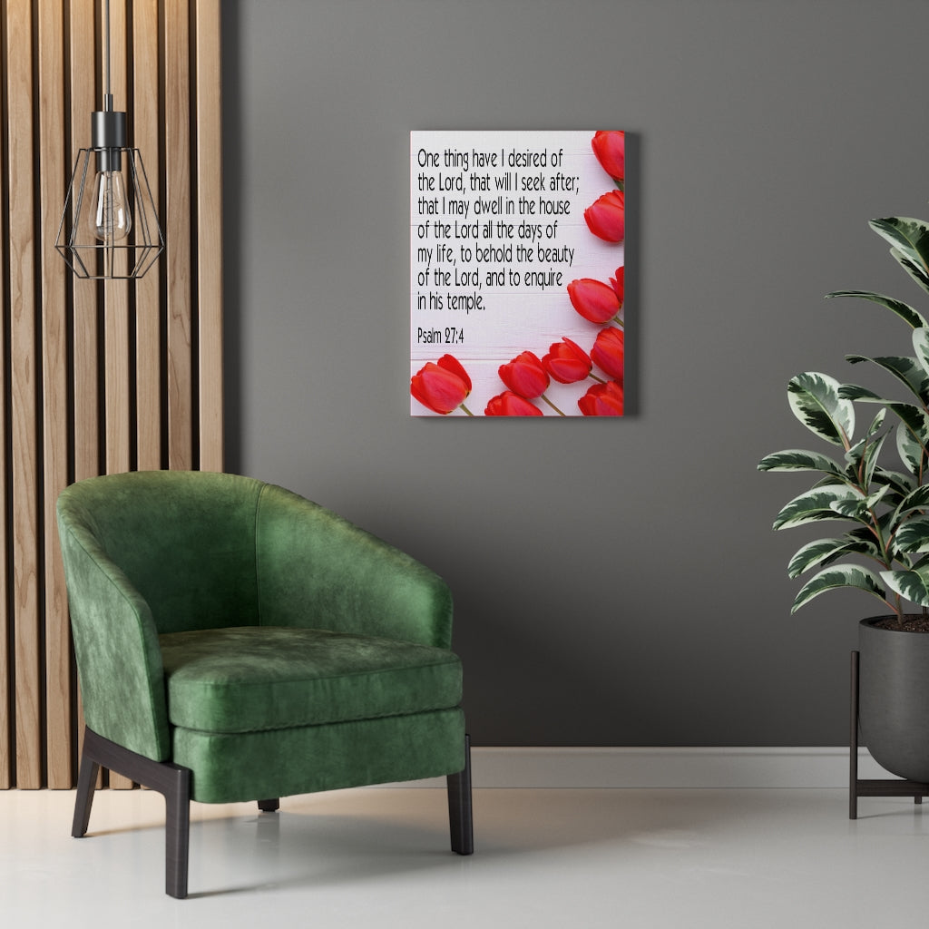Scripture Walls The Beauty of The Lord Psalm 27:4 Bible Verse Canvas Christian Wall Art Ready to Hang Unframed-Express Your Love Gifts