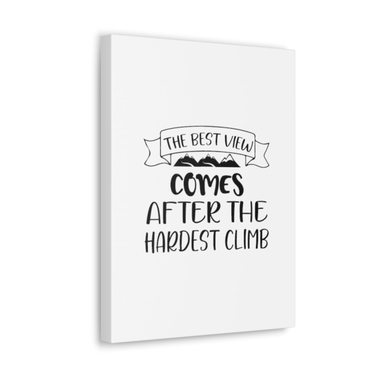 Scripture Walls The Best View Comes Colossians 3:23-24 Christian Wall Art Print Ready to Hang Unframed-Express Your Love Gifts