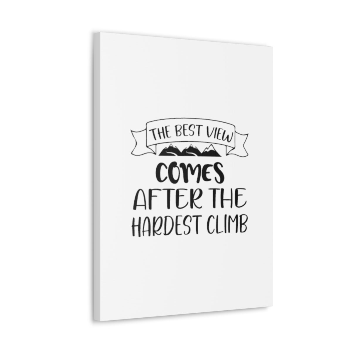 Scripture Walls The Best View Comes Colossians 3:23-24 Christian Wall Art Print Ready to Hang Unframed-Express Your Love Gifts