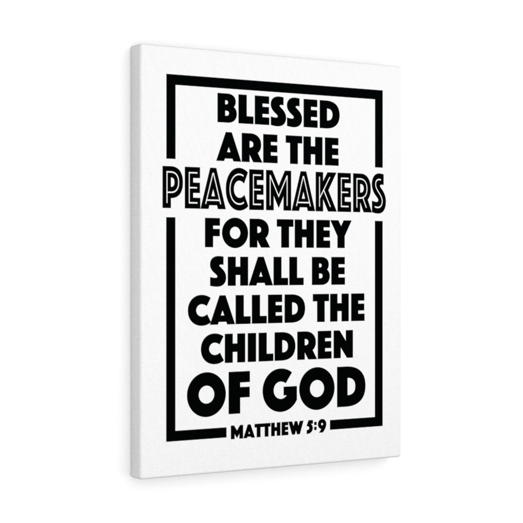 Scripture Walls The Children Of God Matthew 5:9 Bible Verse Canvas Christian Wall Art Ready to Hang Unframed-Express Your Love Gifts