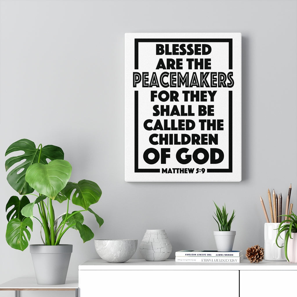 Scripture Walls The Children Of God Matthew 5:9 Bible Verse Canvas Christian Wall Art Ready to Hang Unframed-Express Your Love Gifts