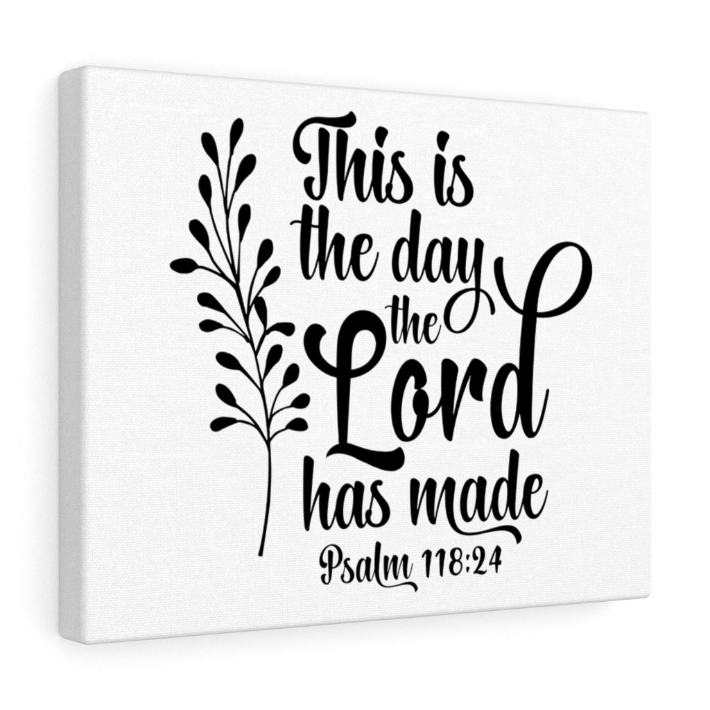 Scripture Walls The Day The Lord Has Made Psalm 118:24 Bible Verse Canvas Christian Wall Art Ready to Hang Unframed-Express Your Love Gifts