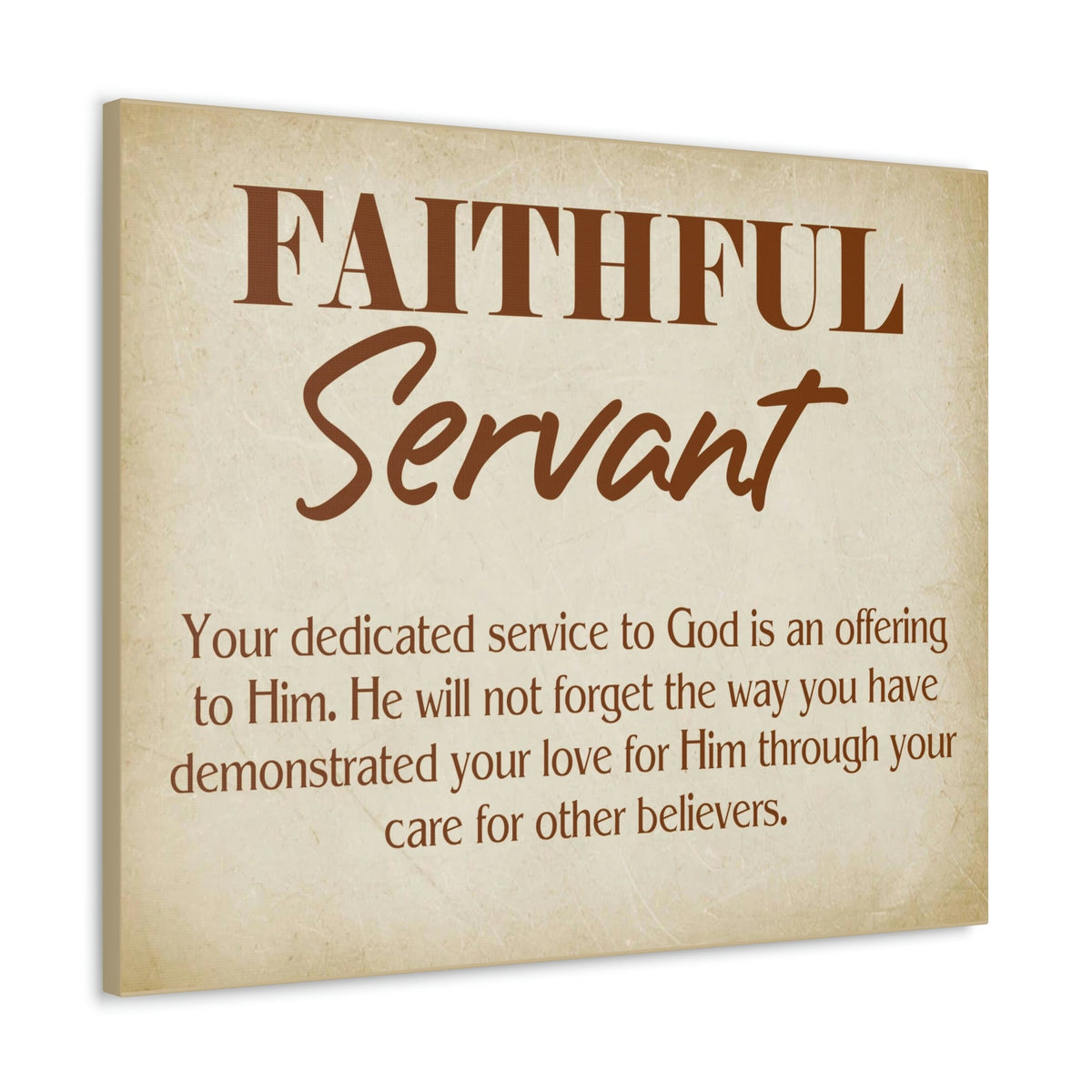 Scripture Walls The Faithful Servant Hebrews 6:10 & Philippians 2:17 Bible Verse Canvas Christian Wall Art Ready to Hang Unframed-Express Your Love Gifts