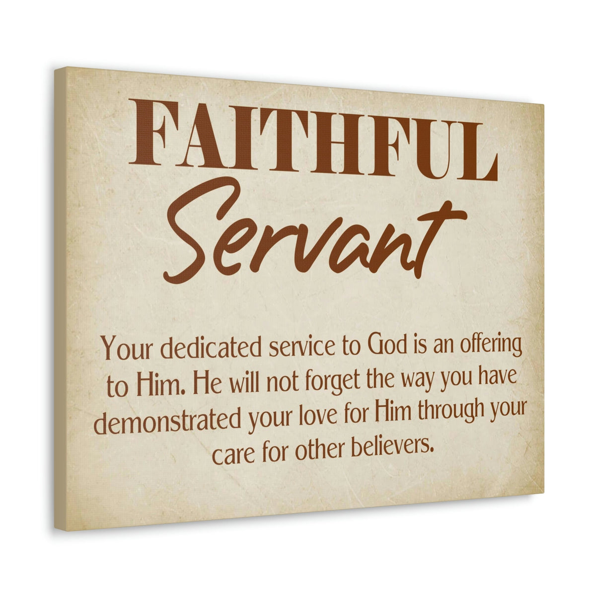 Scripture Walls The Faithful Servant Hebrews 6:10 & Philippians 2:17 Bible Verse Canvas Christian Wall Art Ready to Hang Unframed-Express Your Love Gifts