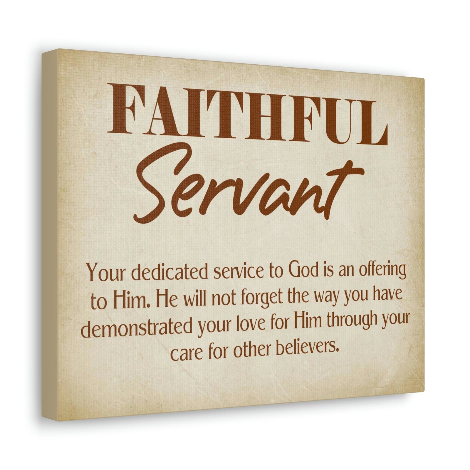 Scripture Walls The Faithful Servant Hebrews 6:10 & Philippians 2:17 Bible Verse Canvas Christian Wall Art Ready to Hang Unframed-Express Your Love Gifts
