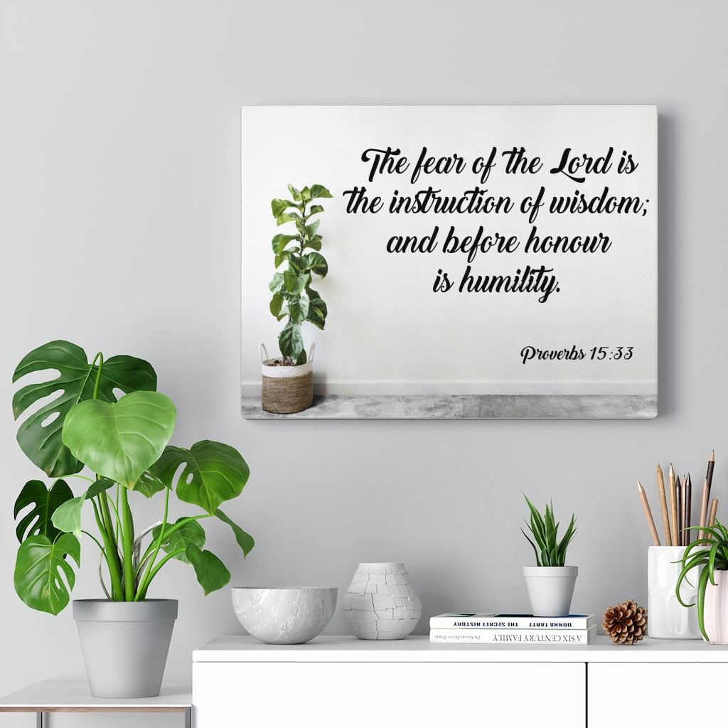 Scripture Walls Fear of Lord Instruction Proverbs 15:33 Bible Verse Canvas Christian Wall Art Ready to Hang Unframed-Express Your Love Gifts