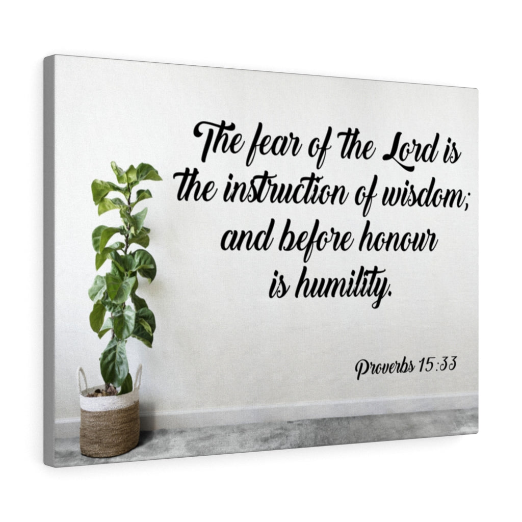 Scripture Walls Fear of Lord Instruction Proverbs 15:33 Bible Verse Canvas Christian Wall Art Ready to Hang Unframed-Express Your Love Gifts