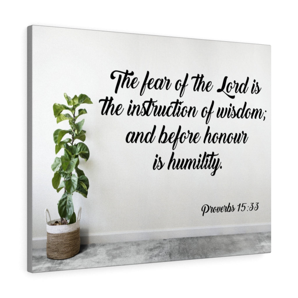 Scripture Walls Fear of Lord Instruction Proverbs 15:33 Bible Verse Canvas Christian Wall Art Ready to Hang Unframed-Express Your Love Gifts