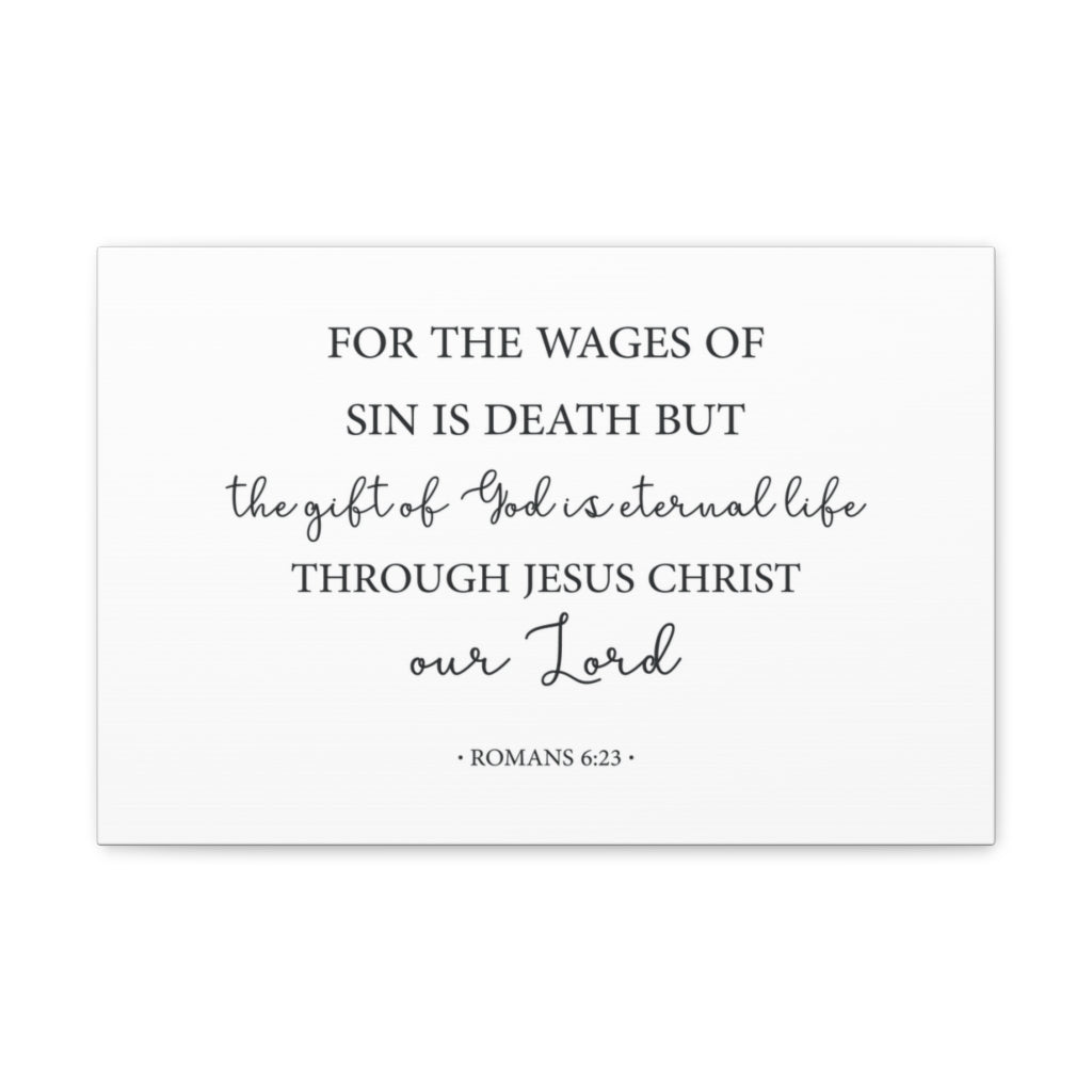 Scripture Walls The Gift Of God Romans 6:23 Bible Verse Canvas Christian Wall Art Ready To Hang Unframed-Express Your Love Gifts