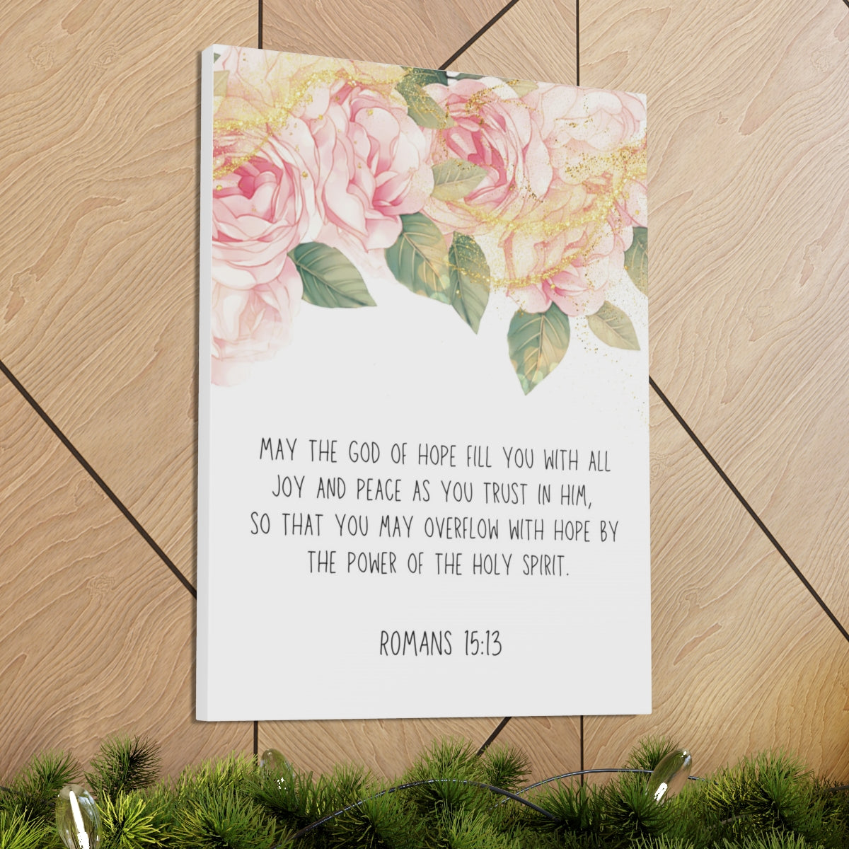 Scripture Walls The God Of Hope Romans 15:13 Floral Bible Verse Canvas Christian Wall Art Ready to Hang Unframed-Express Your Love Gifts
