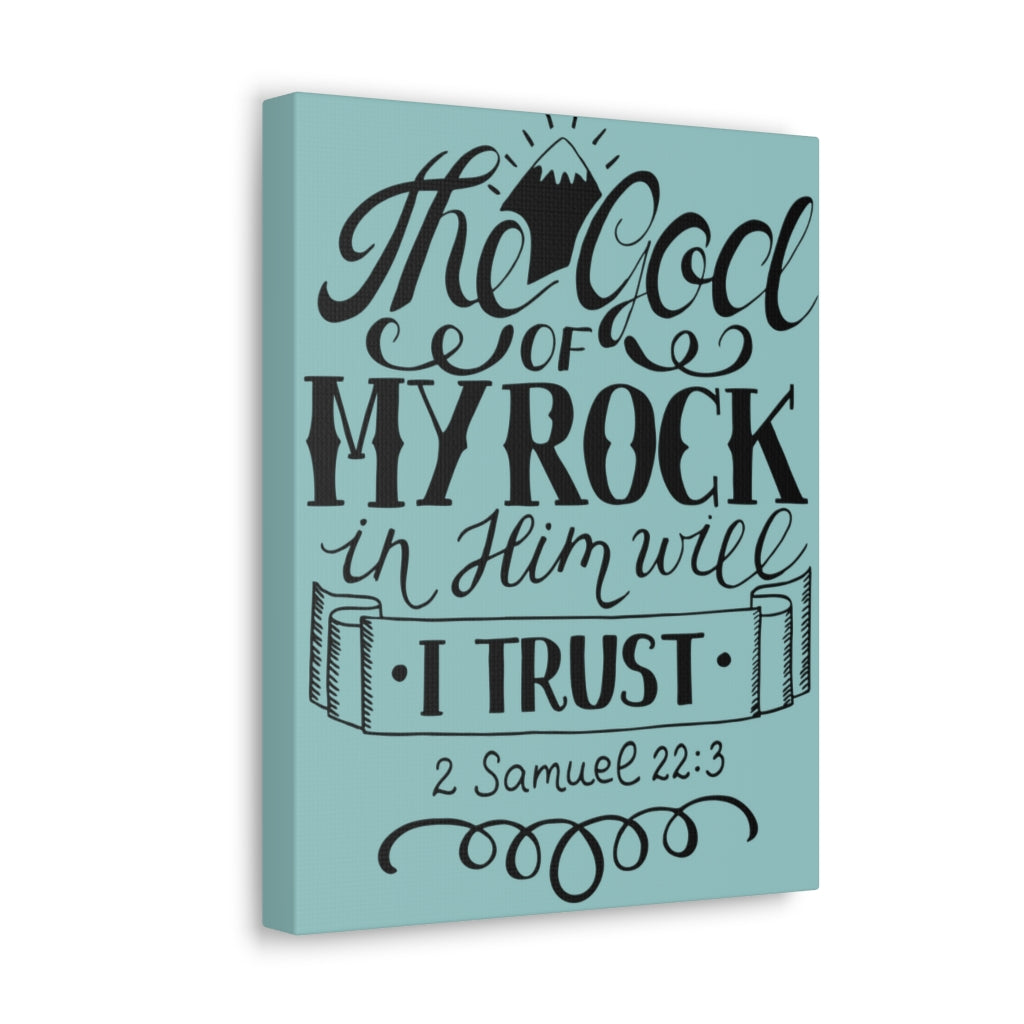Scripture Walls The God Of My Rock 2 Samuel 22:3 Christian Wall Art Bible Verse Print Ready To Hang Unframed-Express Your Love Gifts