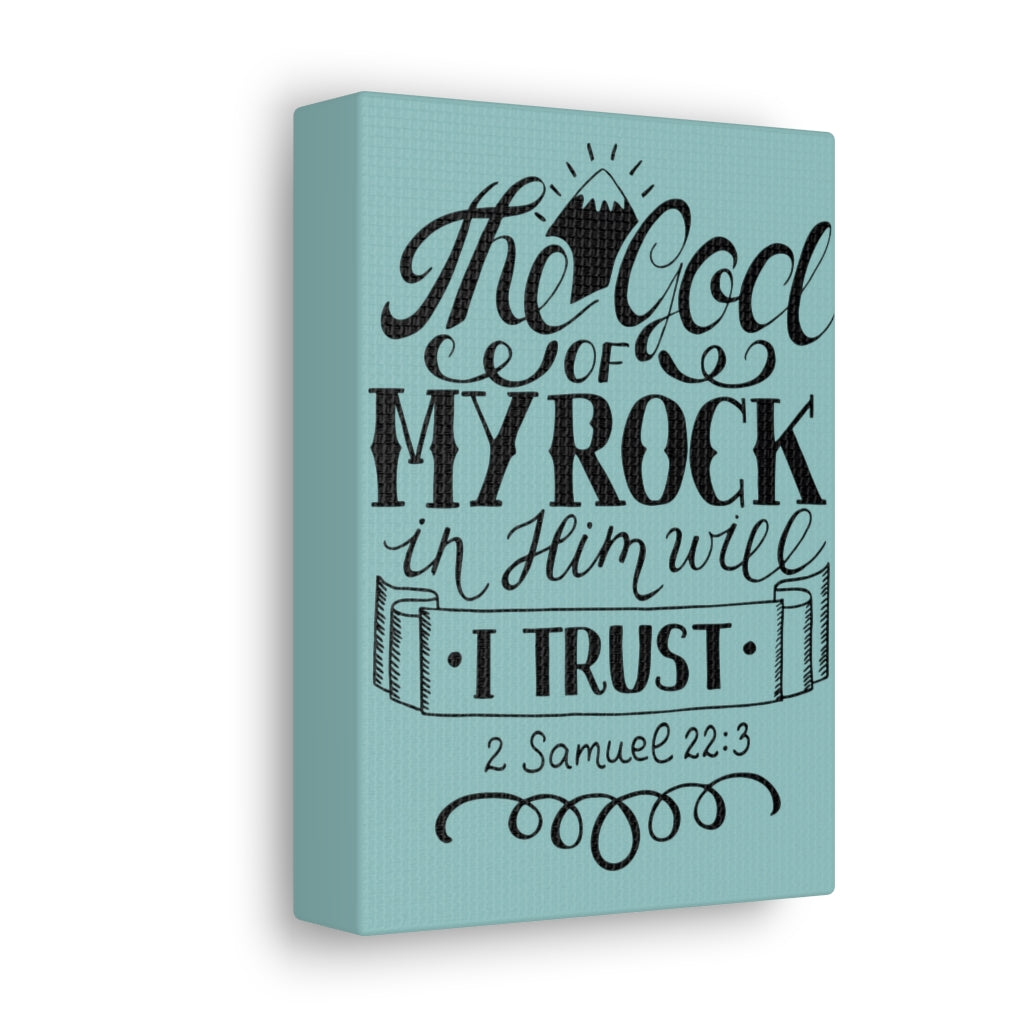 Scripture Walls The God Of My Rock 2 Samuel 22:3 Christian Wall Art Bible Verse Print Ready To Hang Unframed-Express Your Love Gifts