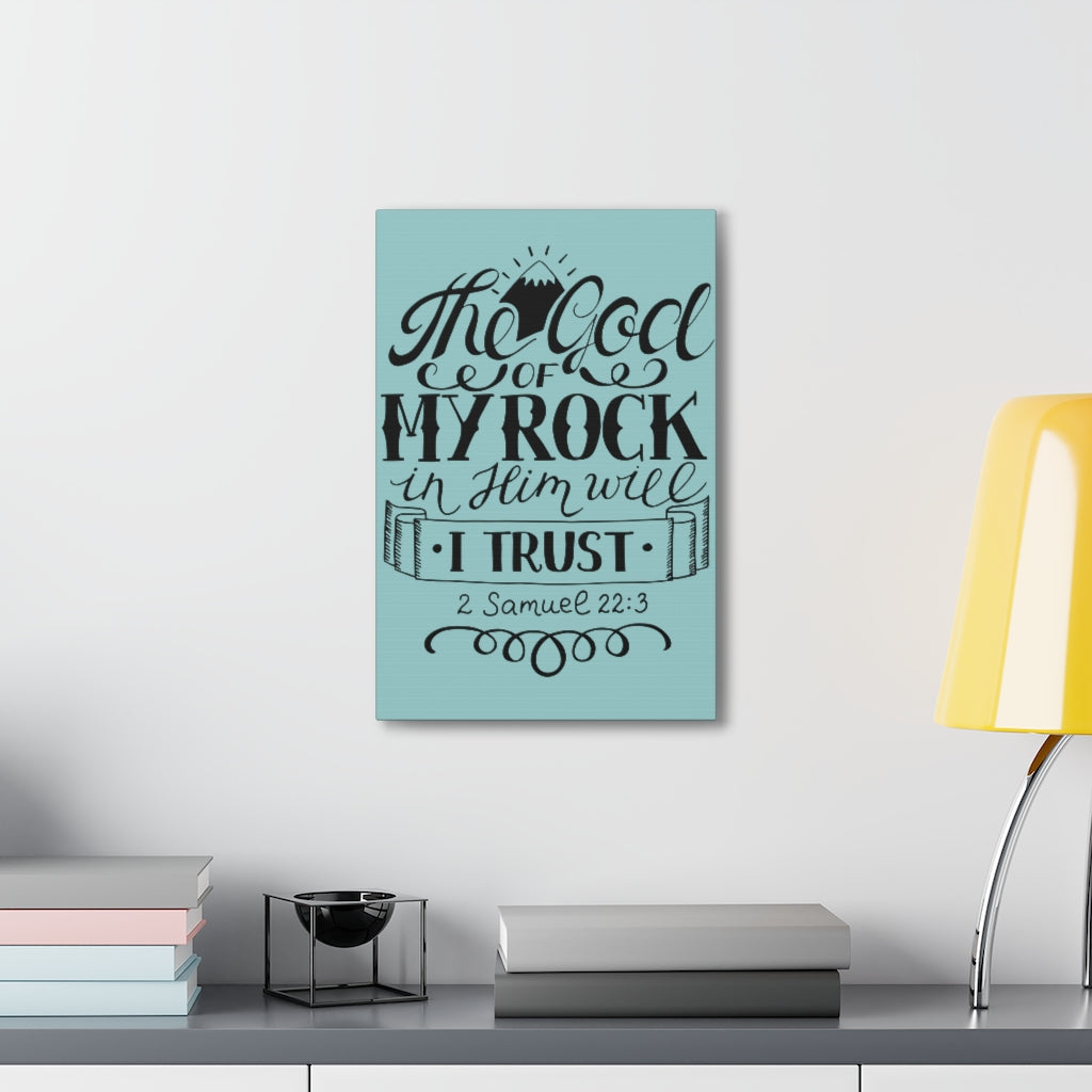 Scripture Walls The God Of My Rock 2 Samuel 22:3 Christian Wall Art Bible Verse Print Ready To Hang Unframed-Express Your Love Gifts