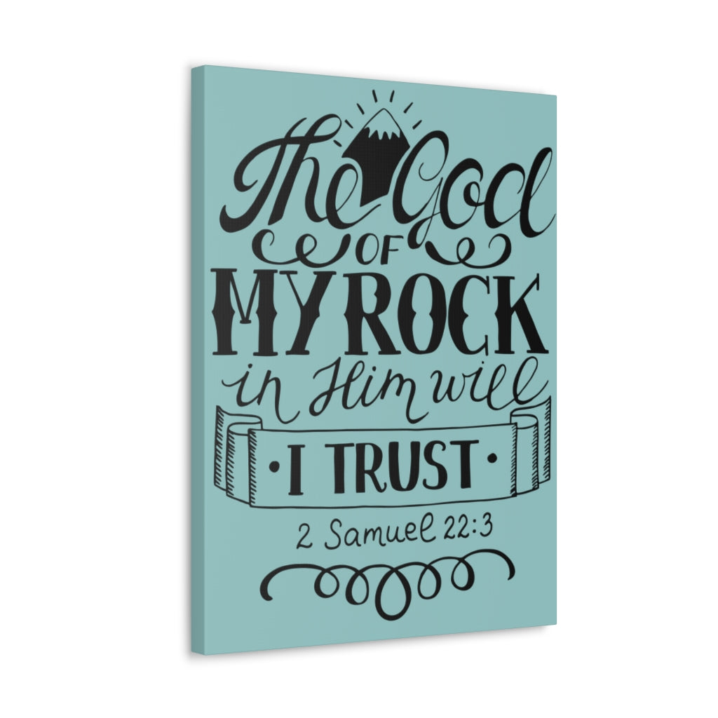 Scripture Walls The God Of My Rock 2 Samuel 22:3 Christian Wall Art Bible Verse Print Ready To Hang Unframed-Express Your Love Gifts