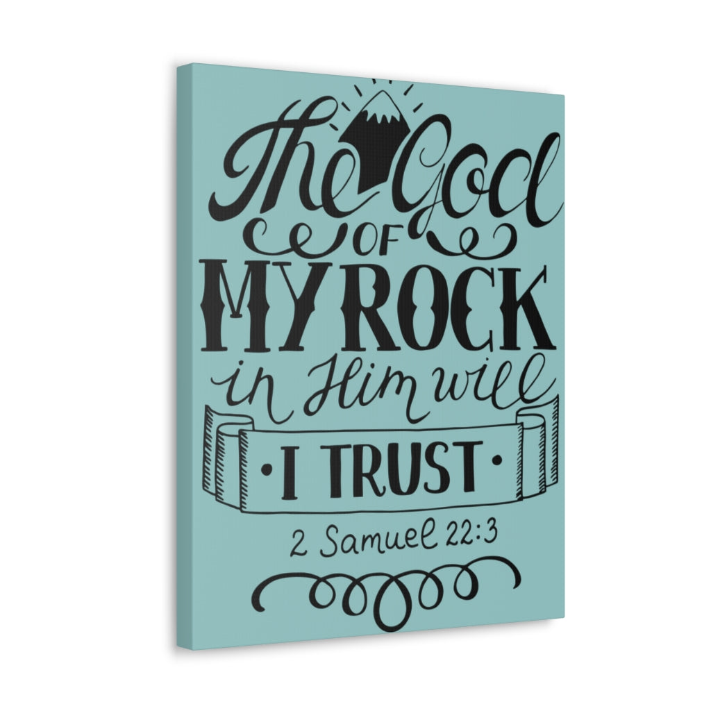 Scripture Walls The God Of My Rock 2 Samuel 22:3 Christian Wall Art Bible Verse Print Ready To Hang Unframed-Express Your Love Gifts