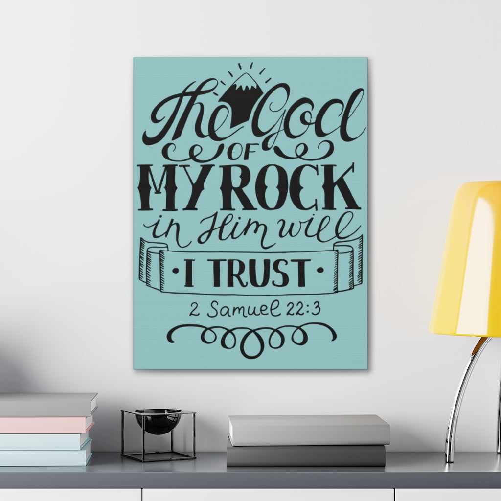 Scripture Walls The God Of My Rock 2 Samuel 22:3 Christian Wall Art Bible Verse Print Ready To Hang Unframed-Express Your Love Gifts
