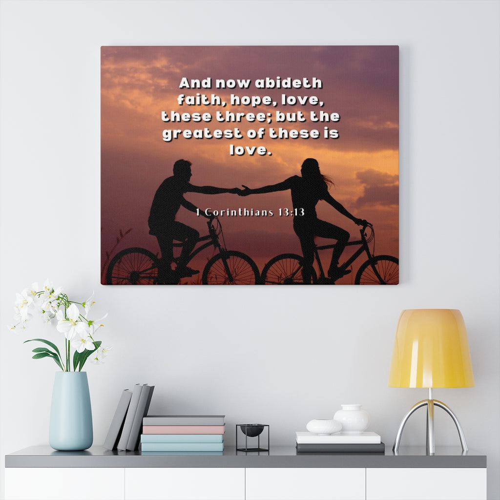 Scripture Walls The Greatest 1 Corinthians 13:13 Bible Verse Canvas Christian Wall Art Ready to Hang Unframed-Express Your Love Gifts