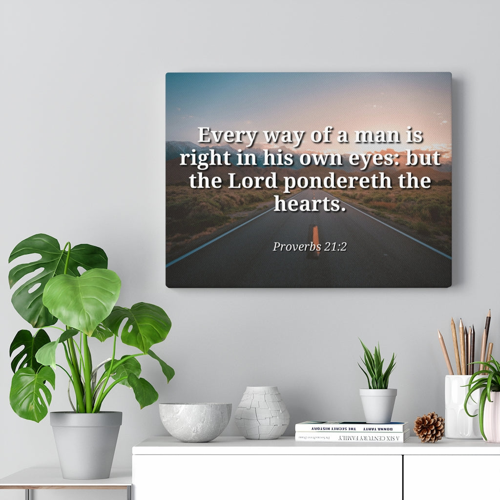 Scripture Walls The Hearts Proverbs 21:2 Bible Verse Canvas Christian Wall Art Ready to Hang Unframed-Express Your Love Gifts