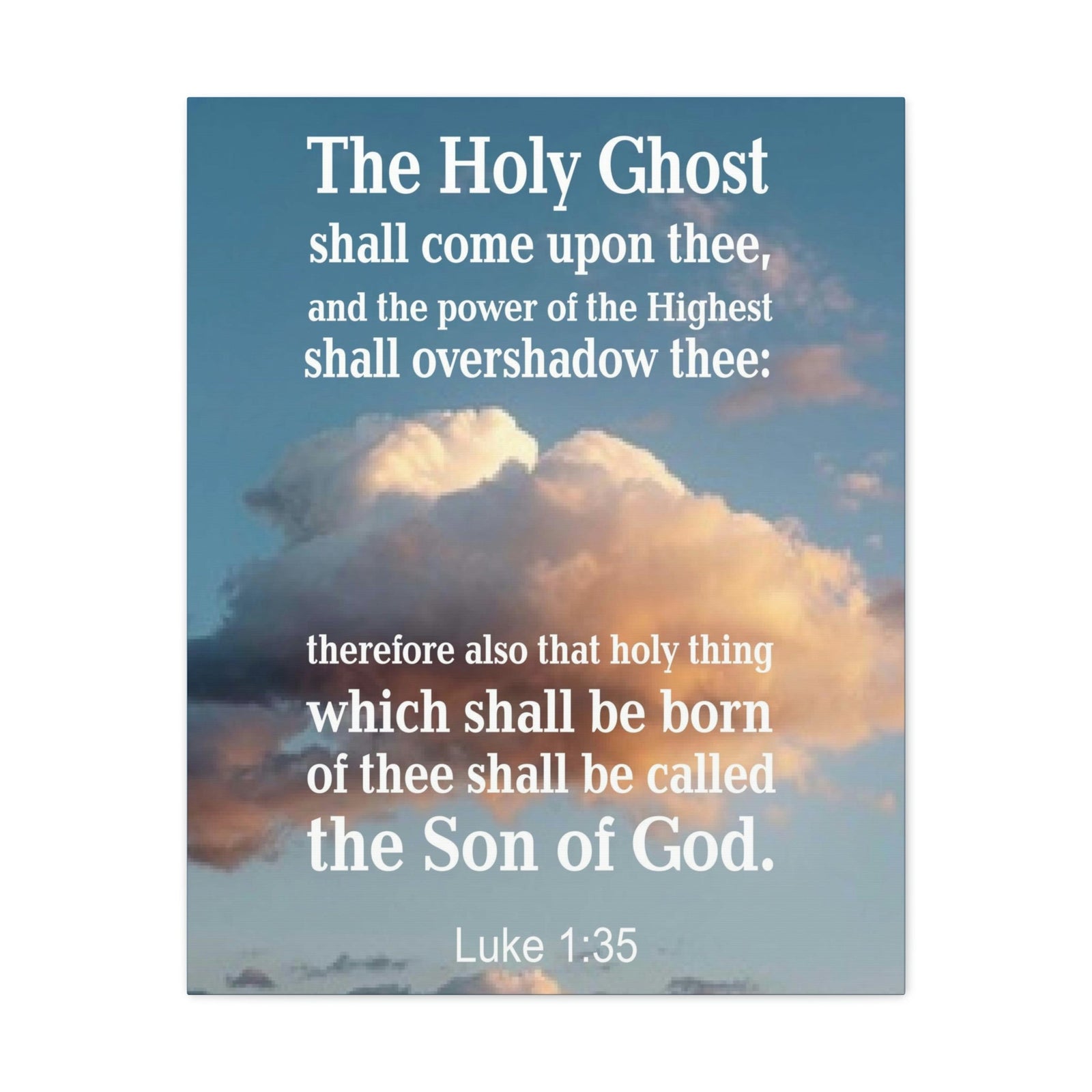 Scripture Walls The Holy Ghost Luke 1:35 Bible Verse Canvas Christian Wall Art Ready to Hang Unframed-Express Your Love Gifts