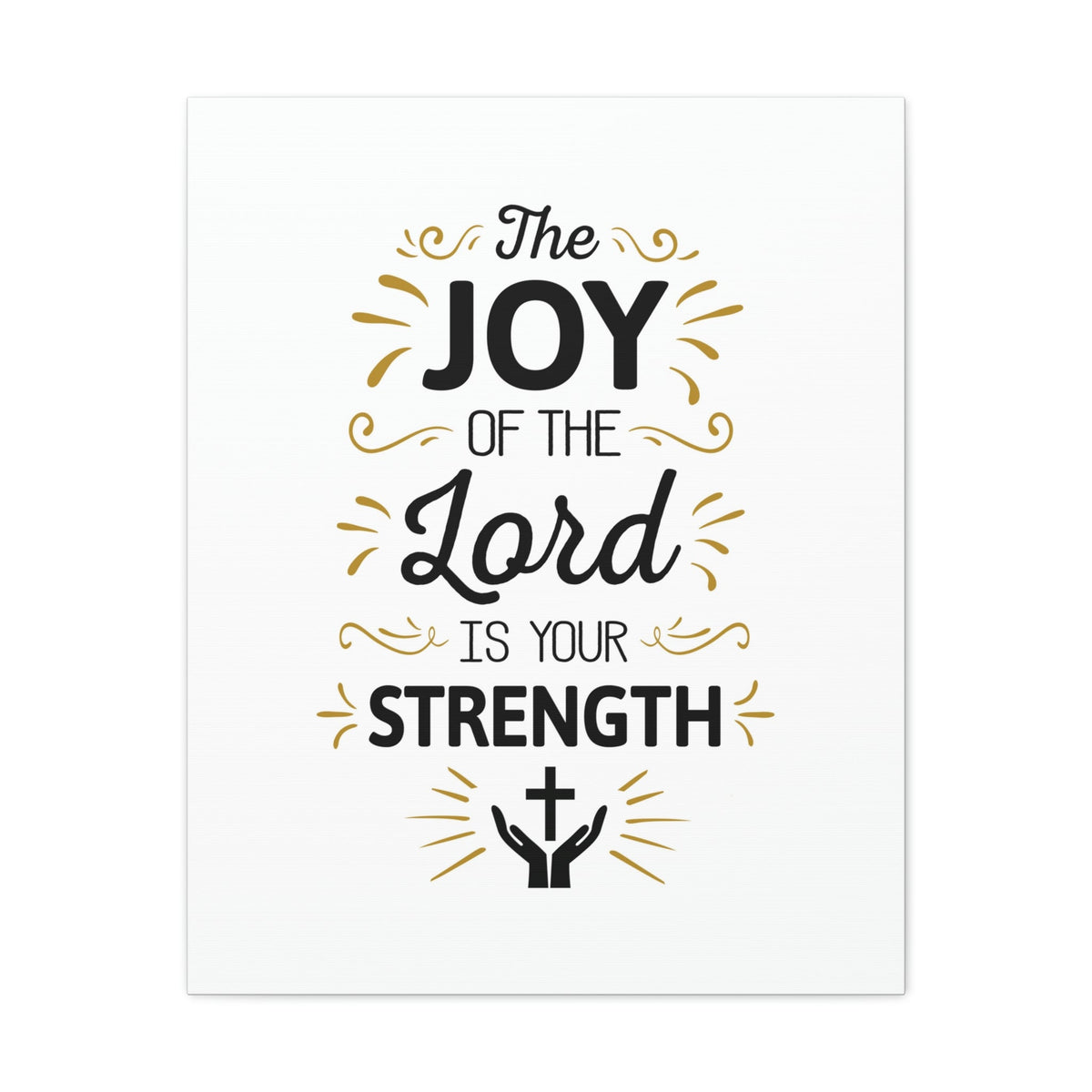 Scripture Walls The Joy Of The Lord Nehemiah 8:10 Cross On Hands Christian Wall Art Bible Verse Print Ready to Hang Unframed-Express Your Love Gifts