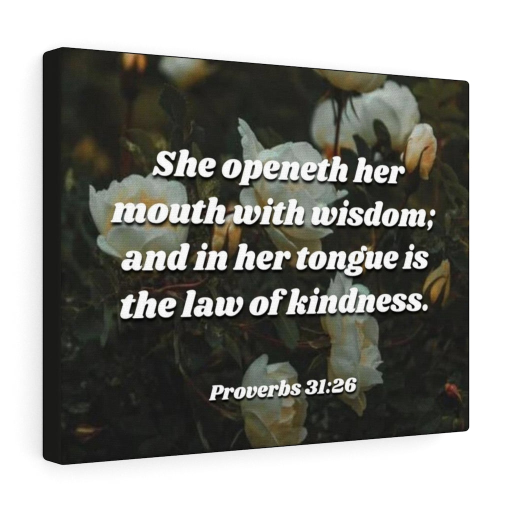Scripture Walls The Law Of Kindness Proverbs 31:26 Bible Verse Canvas Christian Wall Art Ready to Hang Unframed-Express Your Love Gifts