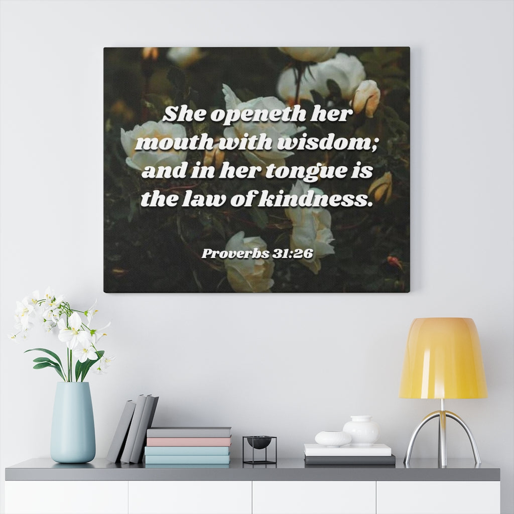 Scripture Walls The Law Of Kindness Proverbs 31:26 Bible Verse Canvas Christian Wall Art Ready to Hang Unframed-Express Your Love Gifts