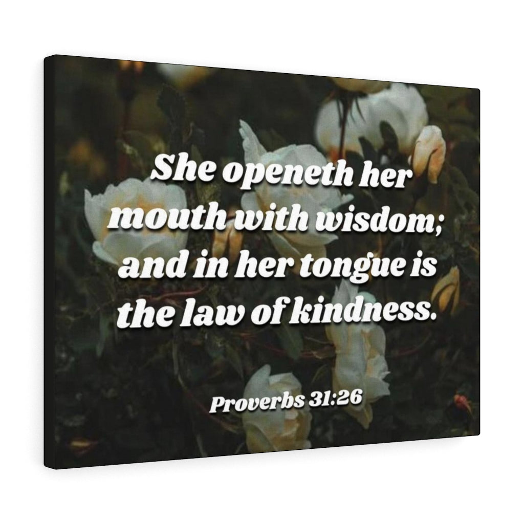 Scripture Walls The Law Of Kindness Proverbs 31:26 Bible Verse Canvas Christian Wall Art Ready to Hang Unframed-Express Your Love Gifts