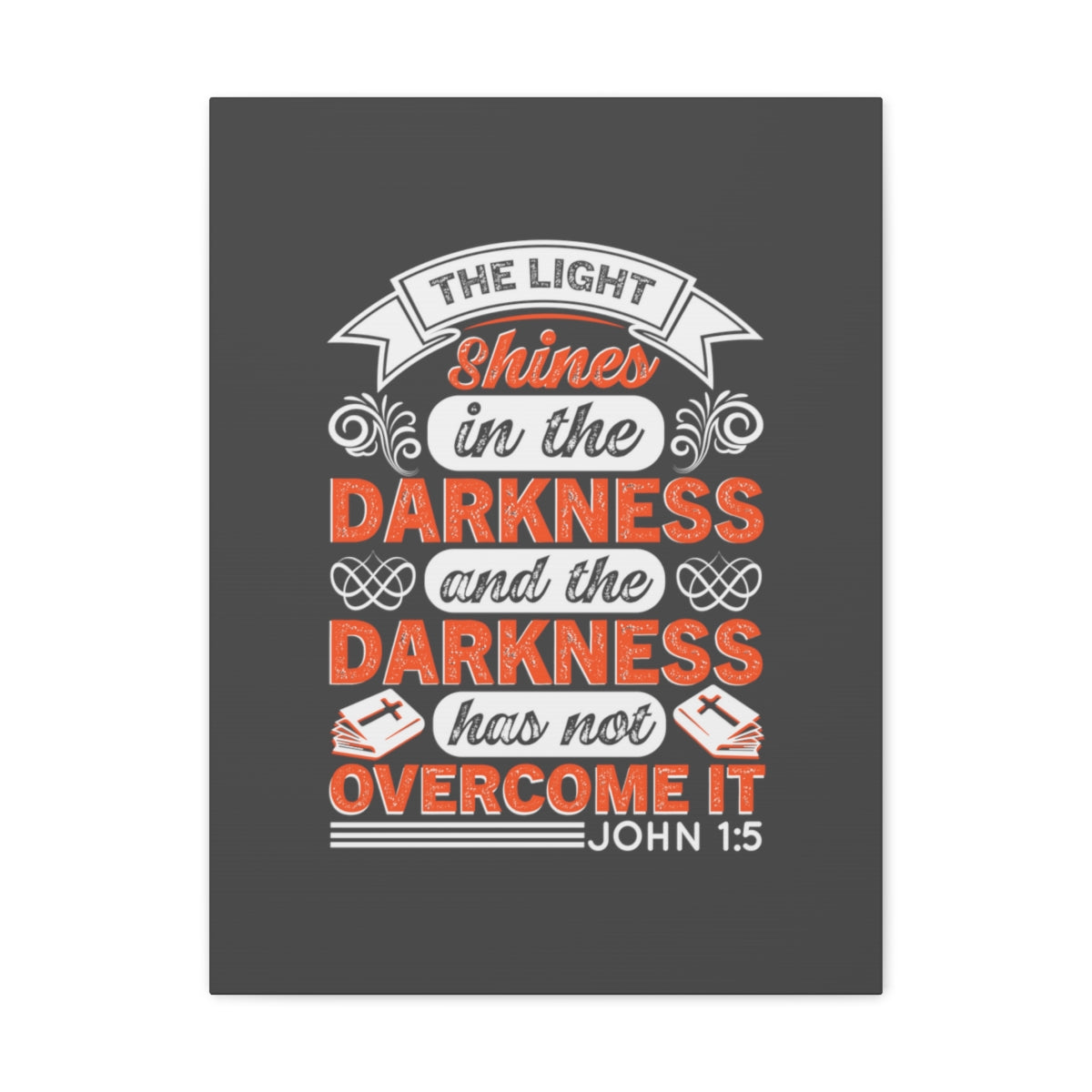 Scripture Walls The Light Shines John 1:5 Bible Verse Canvas Christian Wall Art Ready to Hang Unframed-Express Your Love Gifts