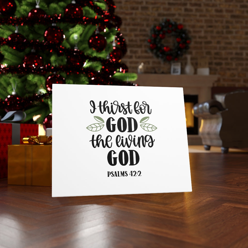 Scripture Walls The Living God Psalm 42:2 Bible Verse Canvas Christian Wall Art Ready to Hang Unframed-Express Your Love Gifts