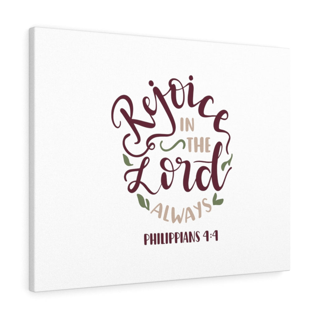 Scripture Walls The Lord Always Philippians 4:4 Bible Verse Canvas Christian Wall Art Ready to Hang Unframed-Express Your Love Gifts