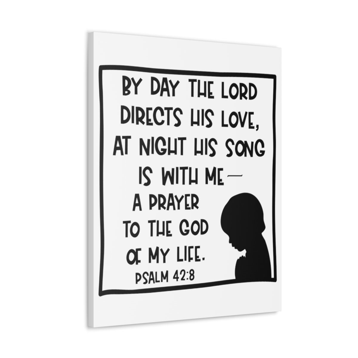 Scripture Walls The Lord Directs Psalm 42:8 Christian Wall Art Print Ready to Hang Unframed-Express Your Love Gifts
