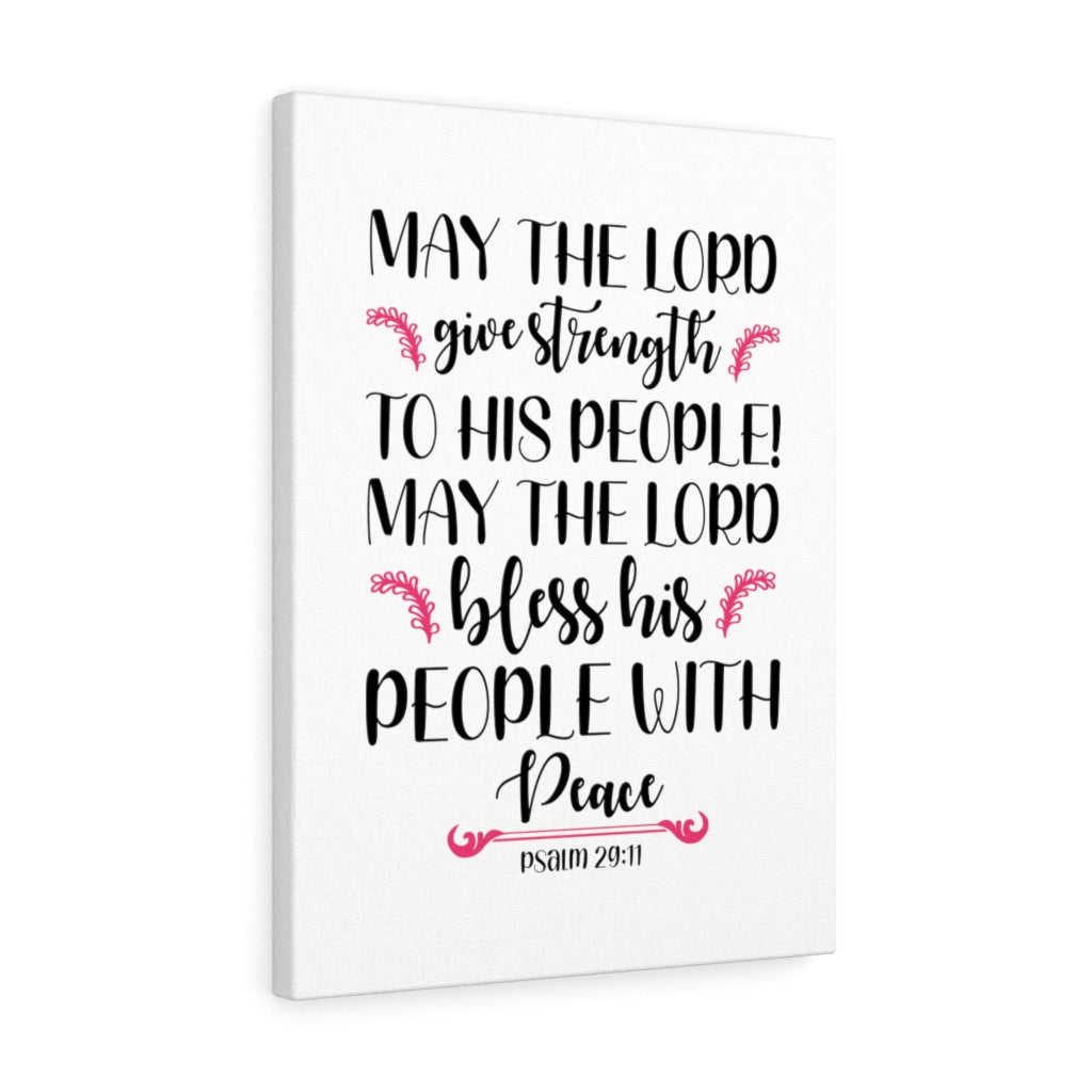 Scripture Walls The Lord Give Strength Psalm 29:11 Bible Verse Canvas Christian Wall Art Ready to Hang Unframed-Express Your Love Gifts