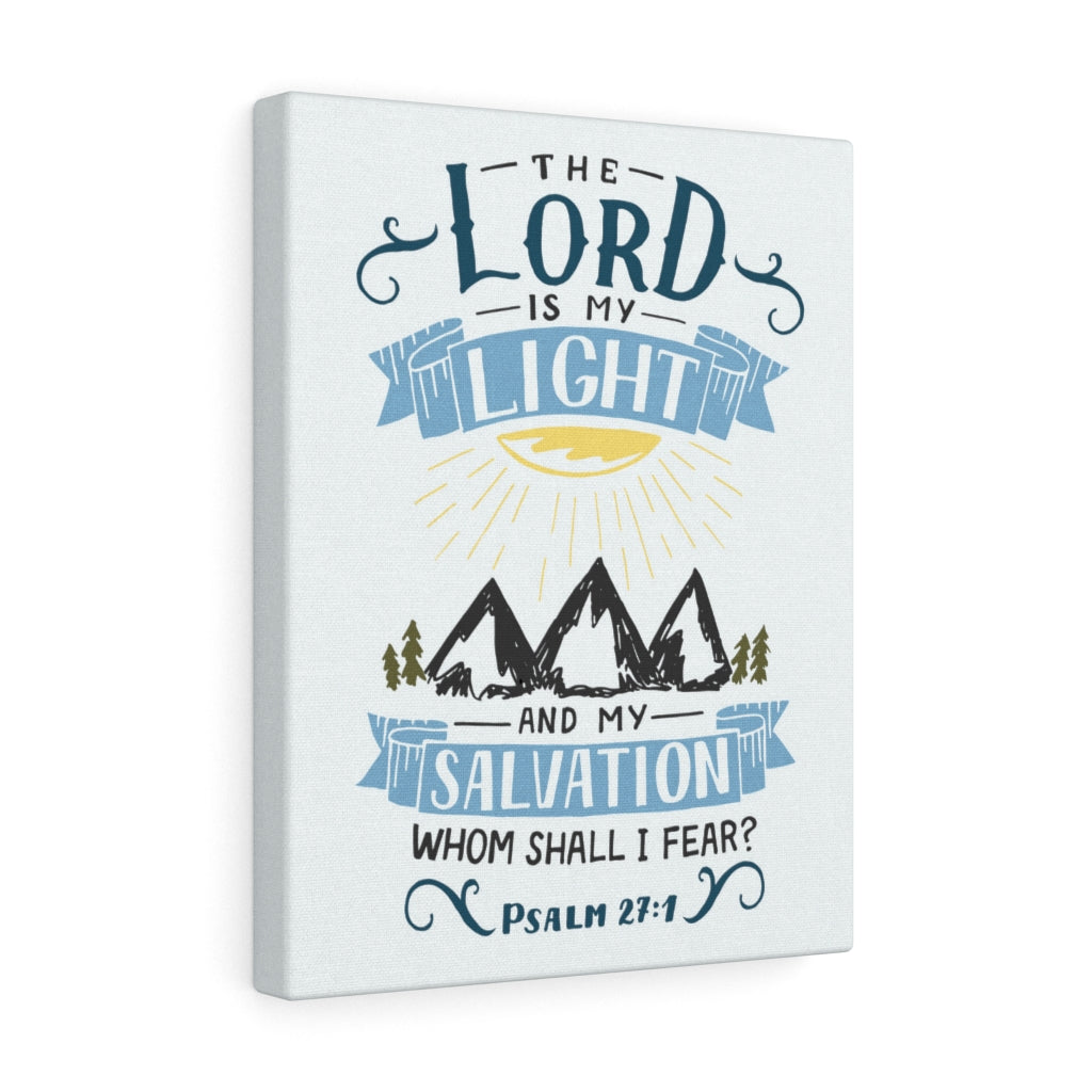 Scripture Walls The Lord Is My Light Psalm 27:1 Bible Verse Canvas Christian Wall Art Ready to Hang Unframed-Express Your Love Gifts