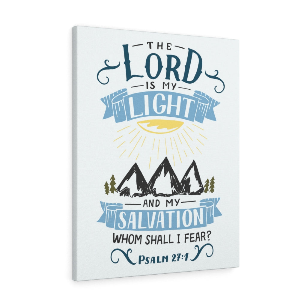 Scripture Walls The Lord Is My Light Psalm 27:1 Bible Verse Canvas Christian Wall Art Ready to Hang Unframed-Express Your Love Gifts