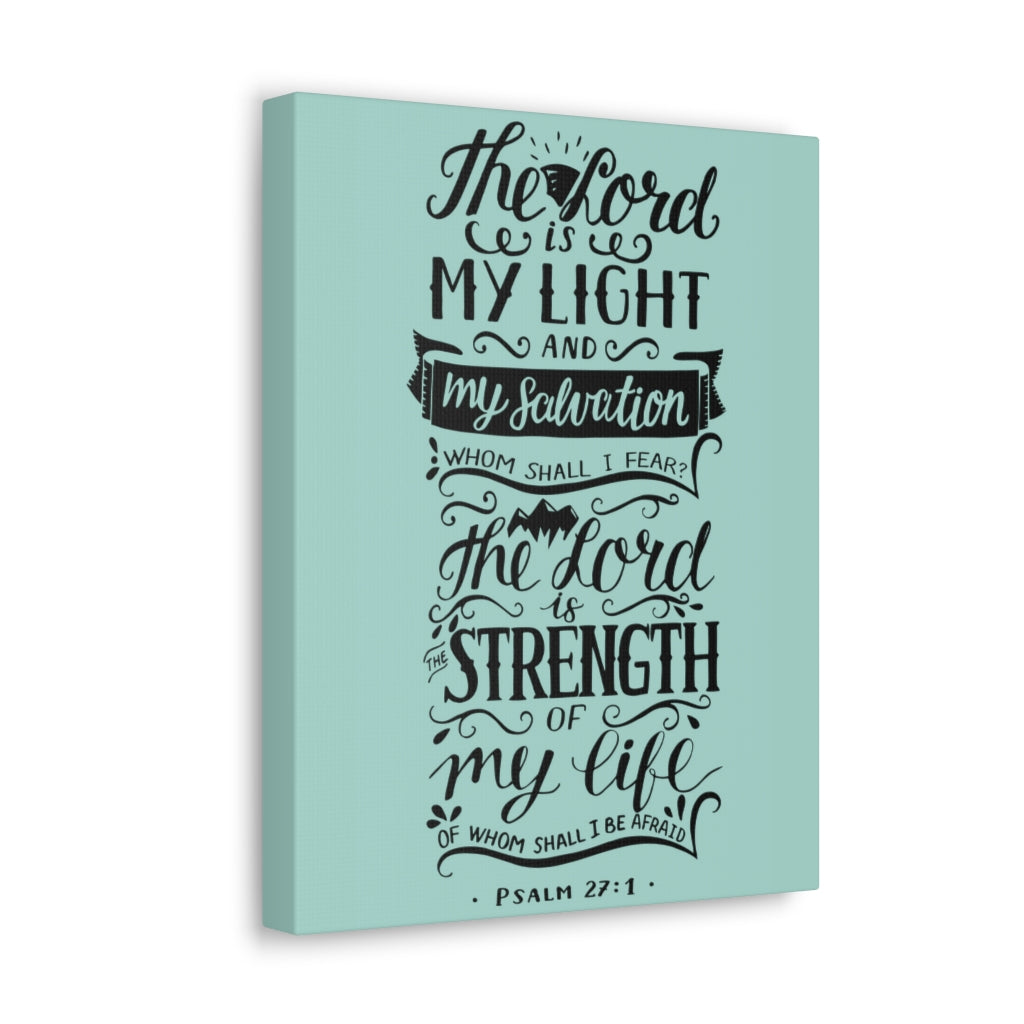 Scripture Walls The Lord Is My Light Psalm 27 :1 Christian Wall Art Bible Verse Print Ready To Hang Unframed-Express Your Love Gifts