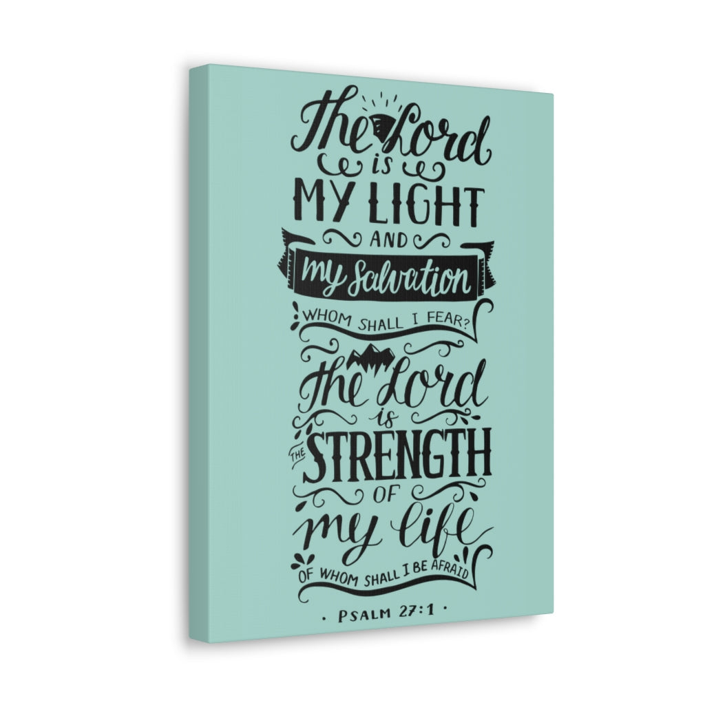 Scripture Walls The Lord Is My Light Psalm 27 :1 Christian Wall Art Bible Verse Print Ready To Hang Unframed-Express Your Love Gifts