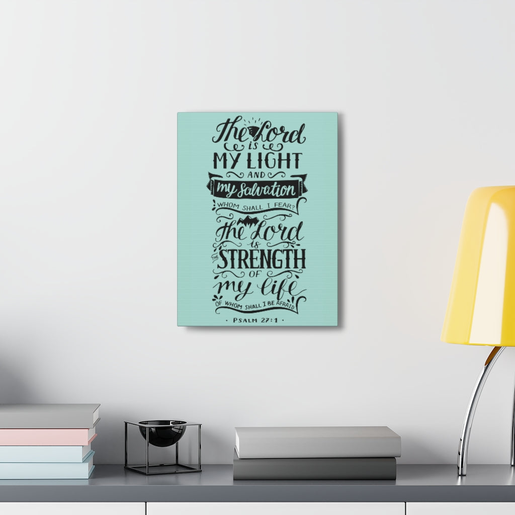 Scripture Walls The Lord Is My Light Psalm 27 :1 Christian Wall Art Bible Verse Print Ready To Hang Unframed-Express Your Love Gifts
