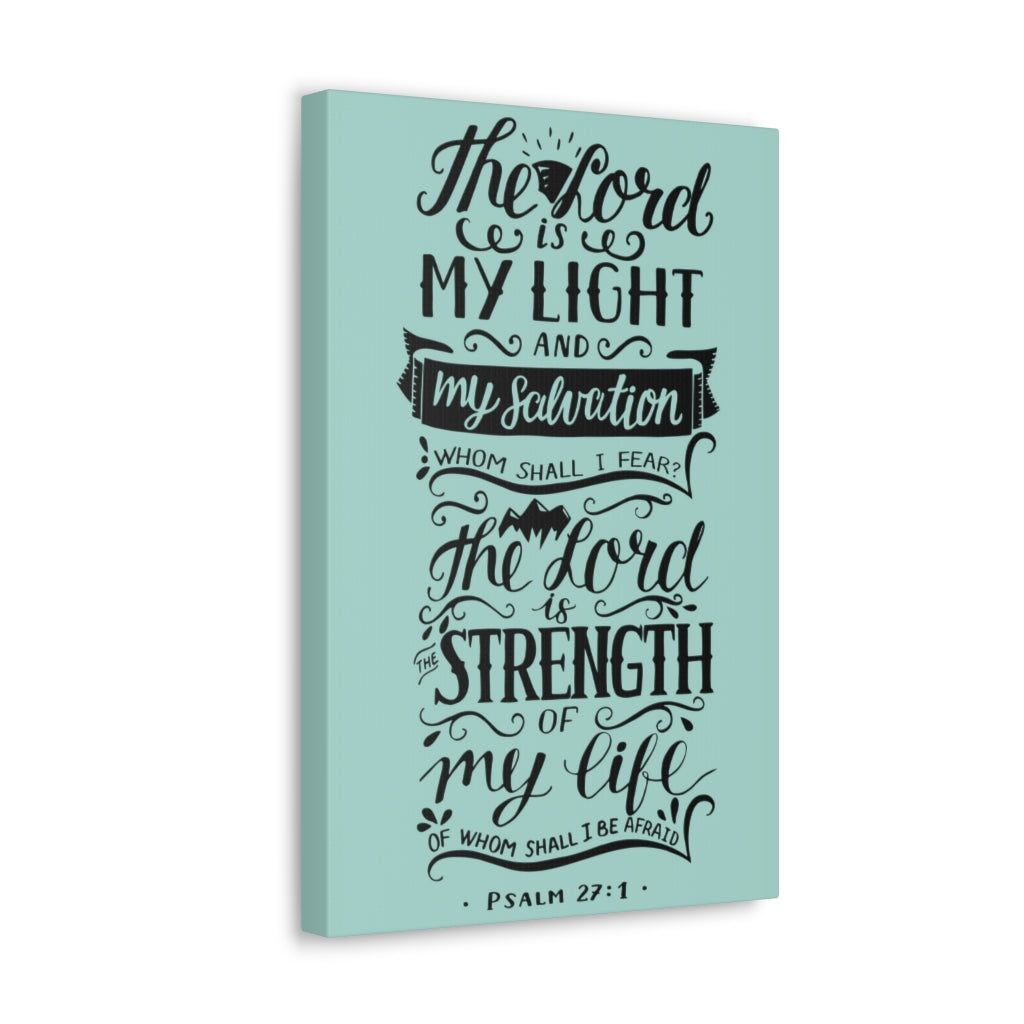 Scripture Walls The Lord Is My Light Psalm 27 :1 Christian Wall Art Bible Verse Print Ready To Hang Unframed-Express Your Love Gifts