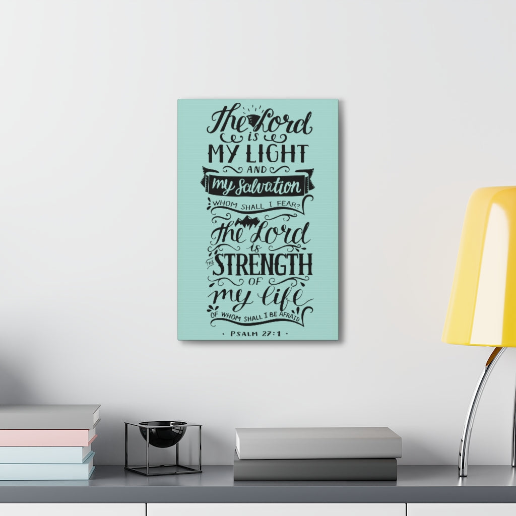 Scripture Walls The Lord Is My Light Psalm 27 :1 Christian Wall Art Bible Verse Print Ready To Hang Unframed-Express Your Love Gifts
