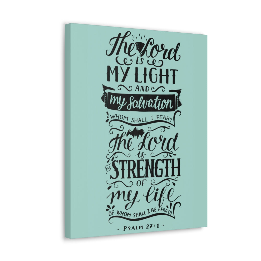 Scripture Walls The Lord Is My Light Psalm 27 :1 Christian Wall Art Bible Verse Print Ready To Hang Unframed-Express Your Love Gifts