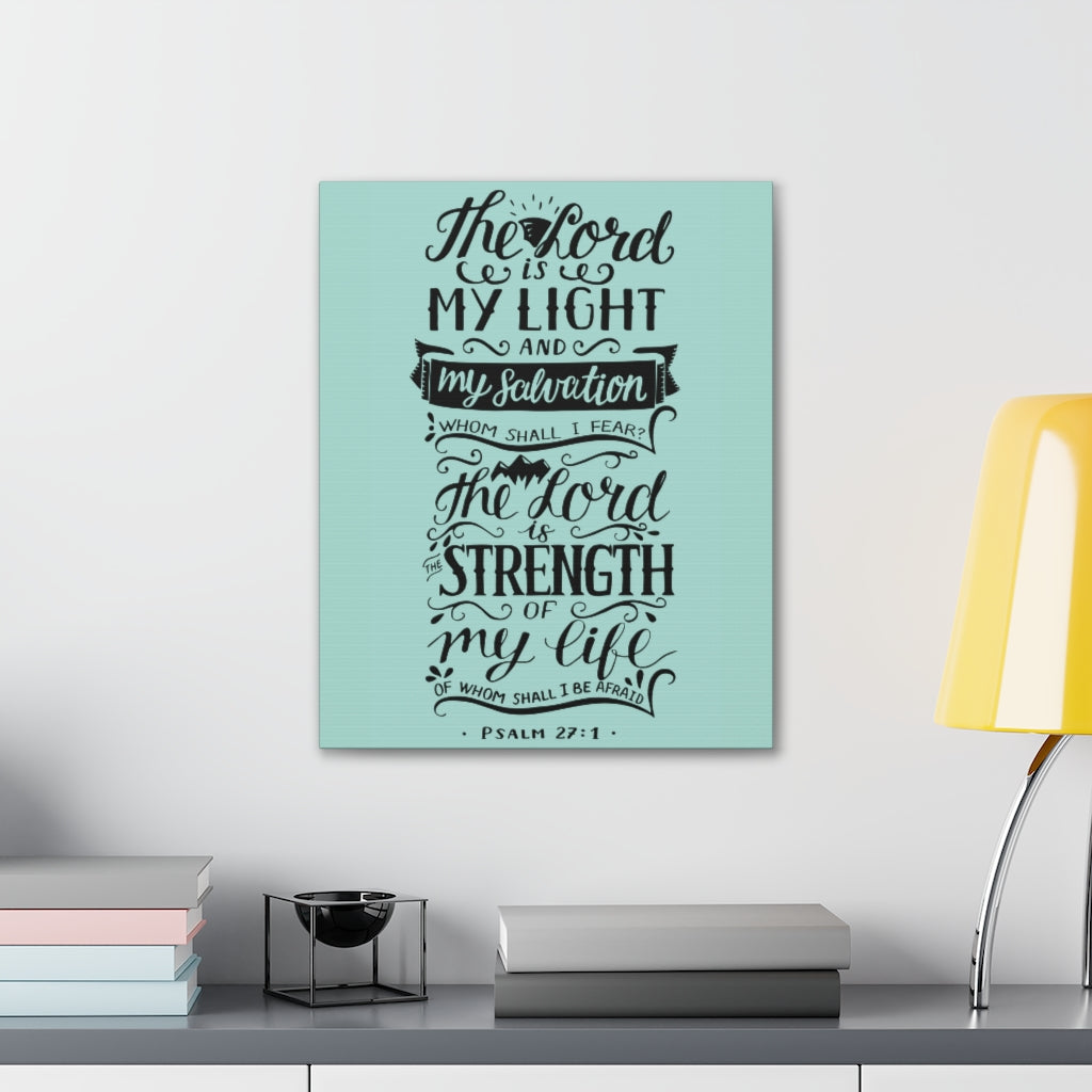 Scripture Walls The Lord Is My Light Psalm 27 :1 Christian Wall Art Bible Verse Print Ready To Hang Unframed-Express Your Love Gifts