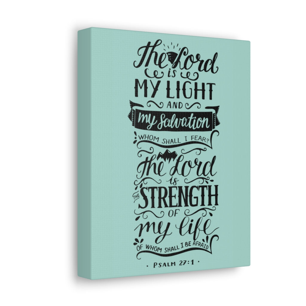 Scripture Walls The Lord Is My Light Psalm 27 :1 Christian Wall Art Bible Verse Print Ready To Hang Unframed-Express Your Love Gifts