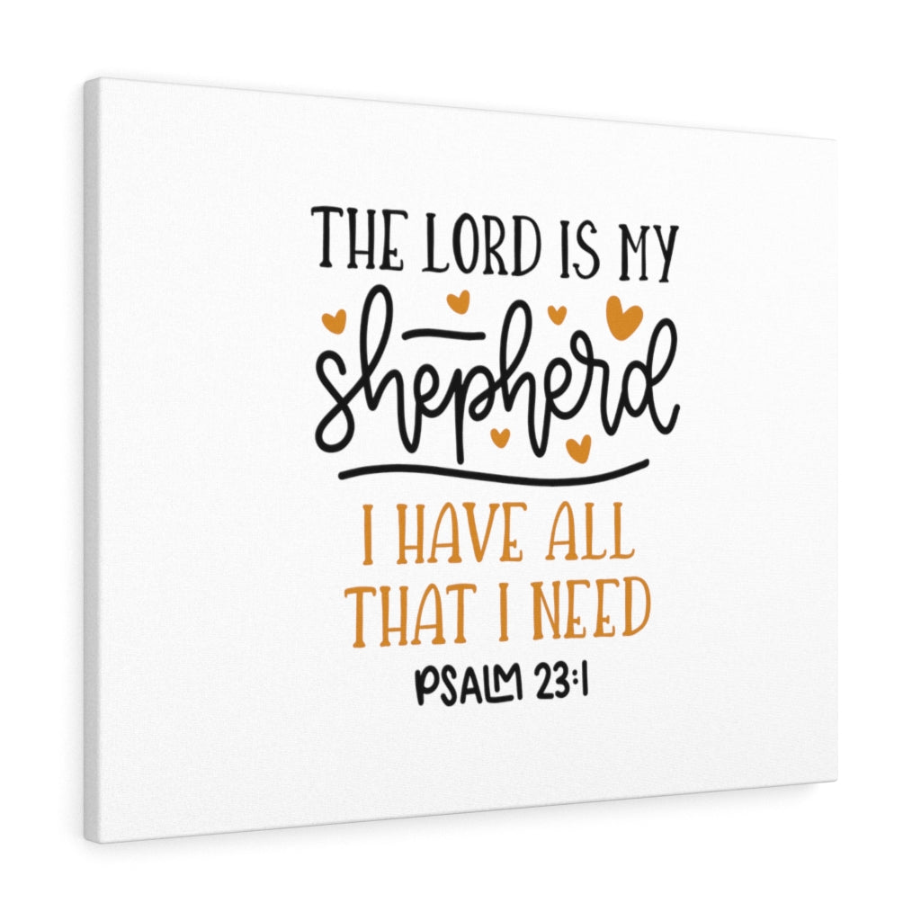 Scripture Walls The Lord Is My Shepherd Psalm 23:1 Bible Verse Canvas Christian Wall Art Ready to Hang Unframed-Express Your Love Gifts