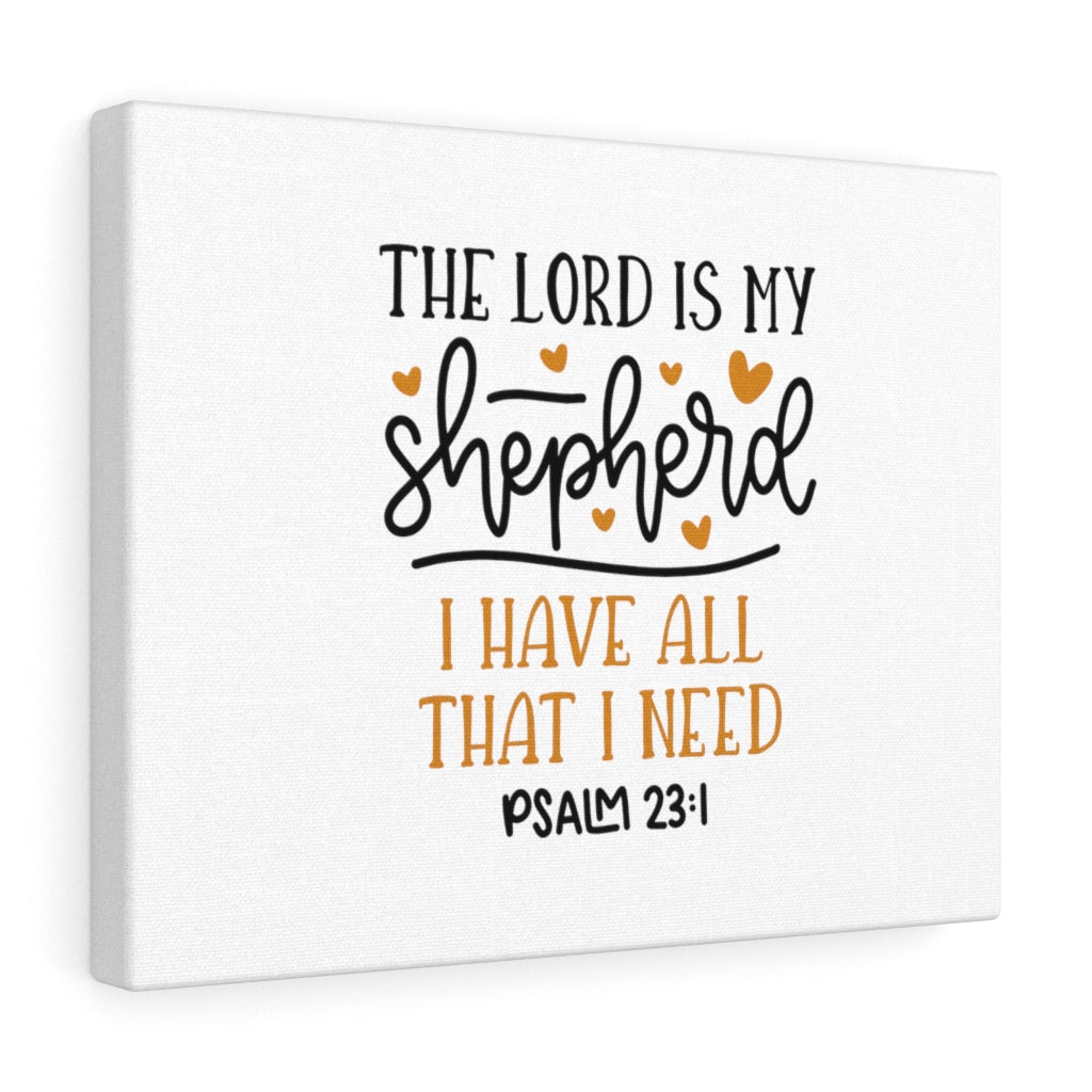 Scripture Walls The Lord Is My Shepherd Psalm 23:1 Bible Verse Canvas Christian Wall Art Ready to Hang Unframed-Express Your Love Gifts