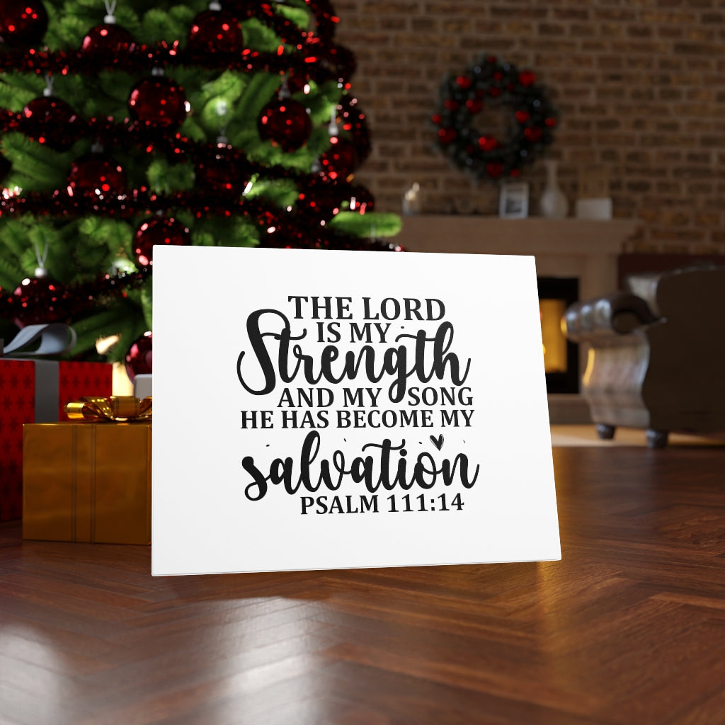 Scripture Walls The Lord Is My Strength Psalm 111:14 Bible Verse Canvas Christian Wall Art Ready to Hang Unframed-Express Your Love Gifts