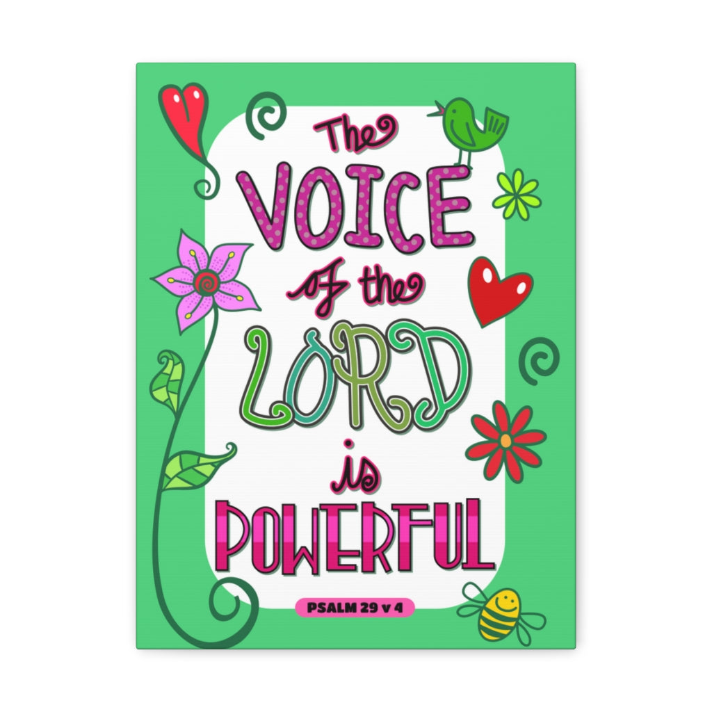 Scripture Walls The Lord Is Powerful Psalm 29:4 Bible Verse Canvas Christian Wall Art Ready to Hang Unframed-Express Your Love Gifts