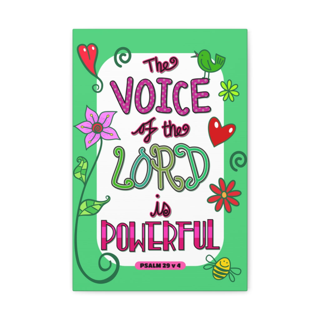 Scripture Walls The Lord Is Powerful Psalm 29:4 Bible Verse Canvas Christian Wall Art Ready to Hang Unframed-Express Your Love Gifts